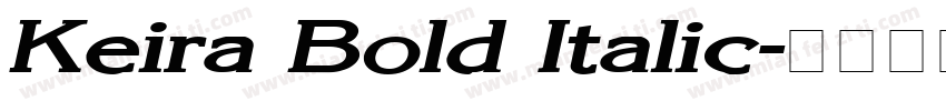 Keira Bold Italic字体转换